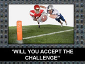 Will You Accept The Challenge?