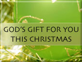 God's gift for you this Christmas