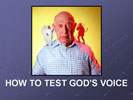 How to test God's voice