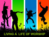Living a life of worship